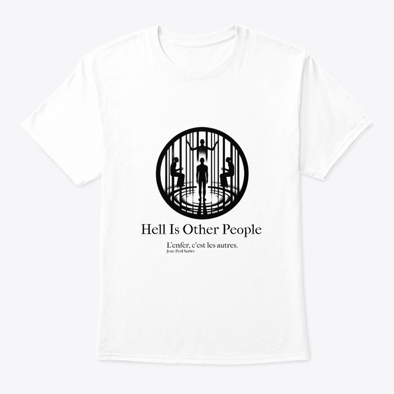 Hell Is Other People