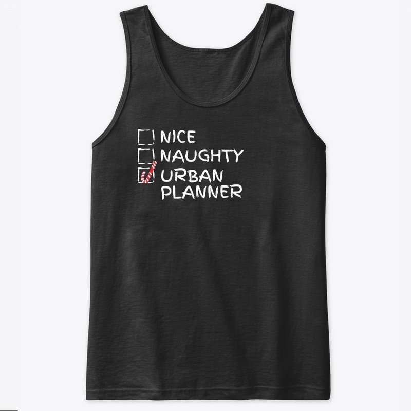 Nice Naughty Urban Planner T-Shirt