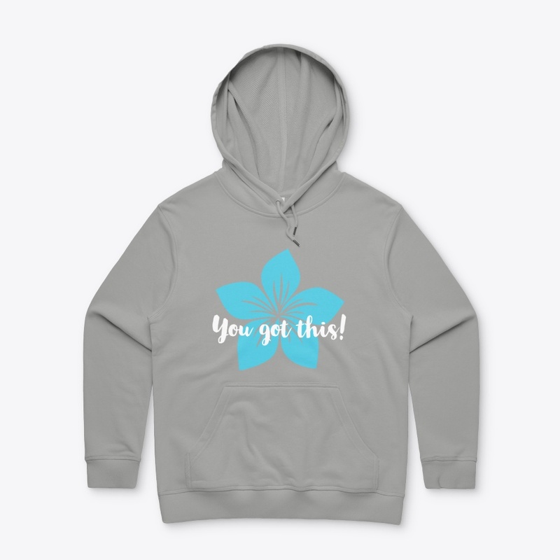 You got this!