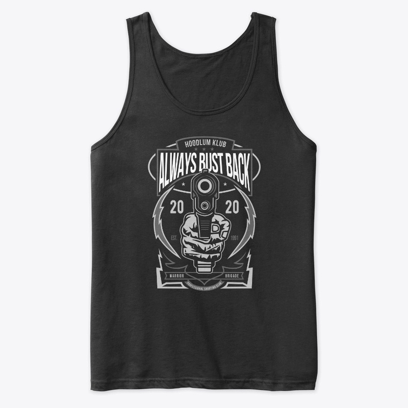 Always Bust Back Apparel