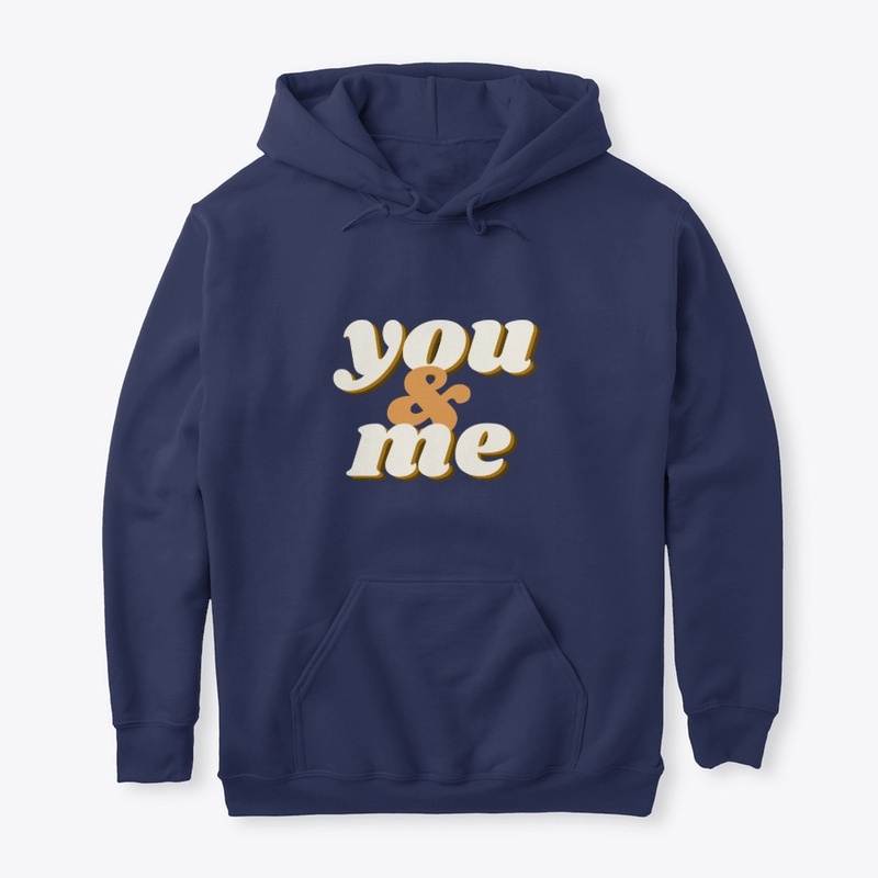 you & me