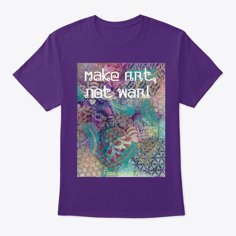 Make Art, Not War!