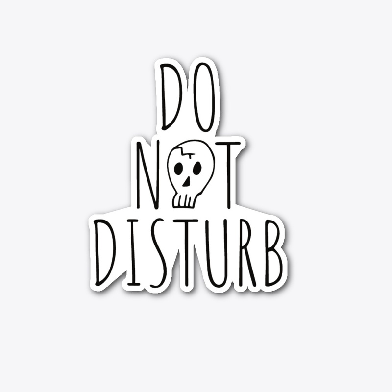  "Do Not Disturb" 