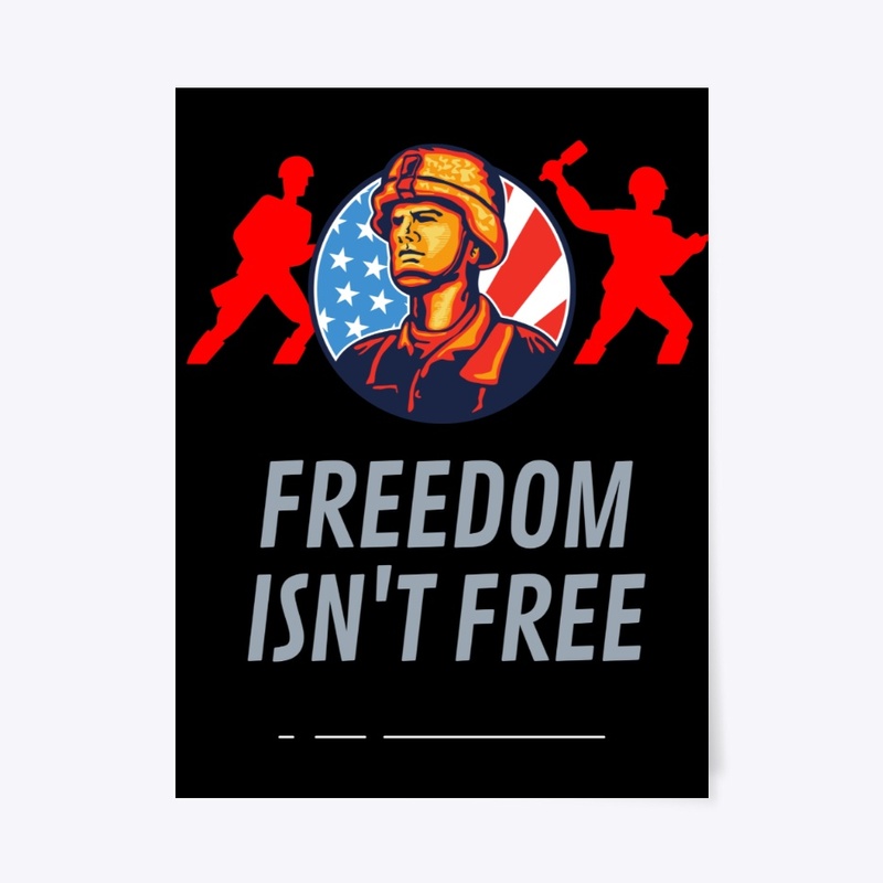 Freedom isn't Free