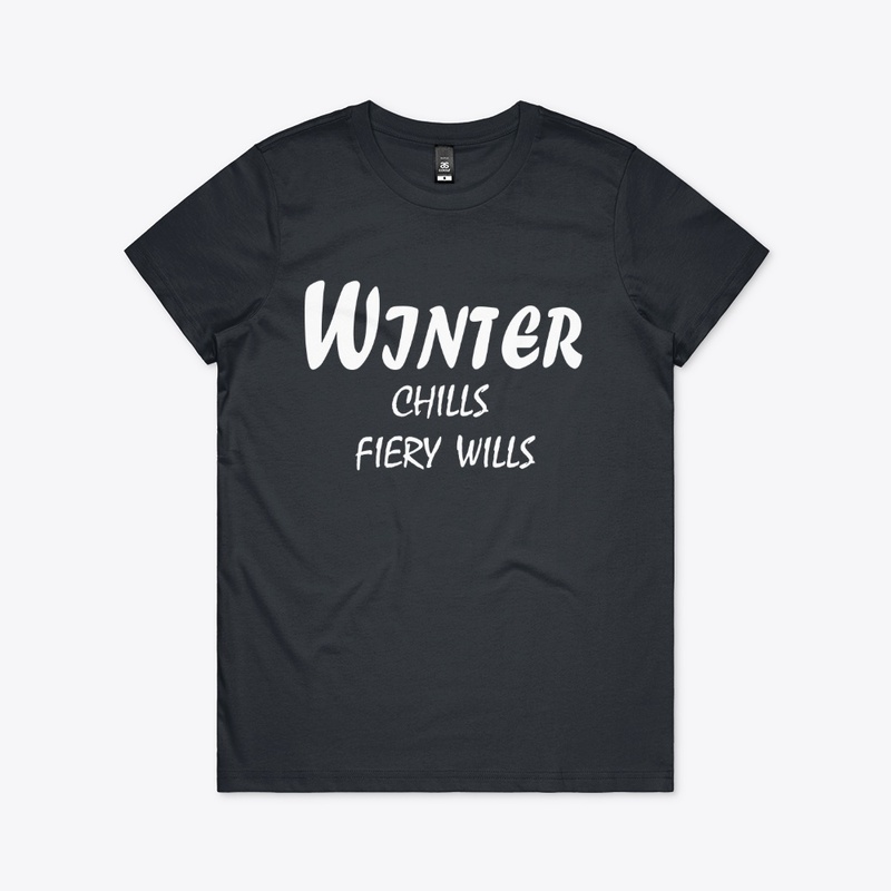 Winter Chills, Fiery Wills
