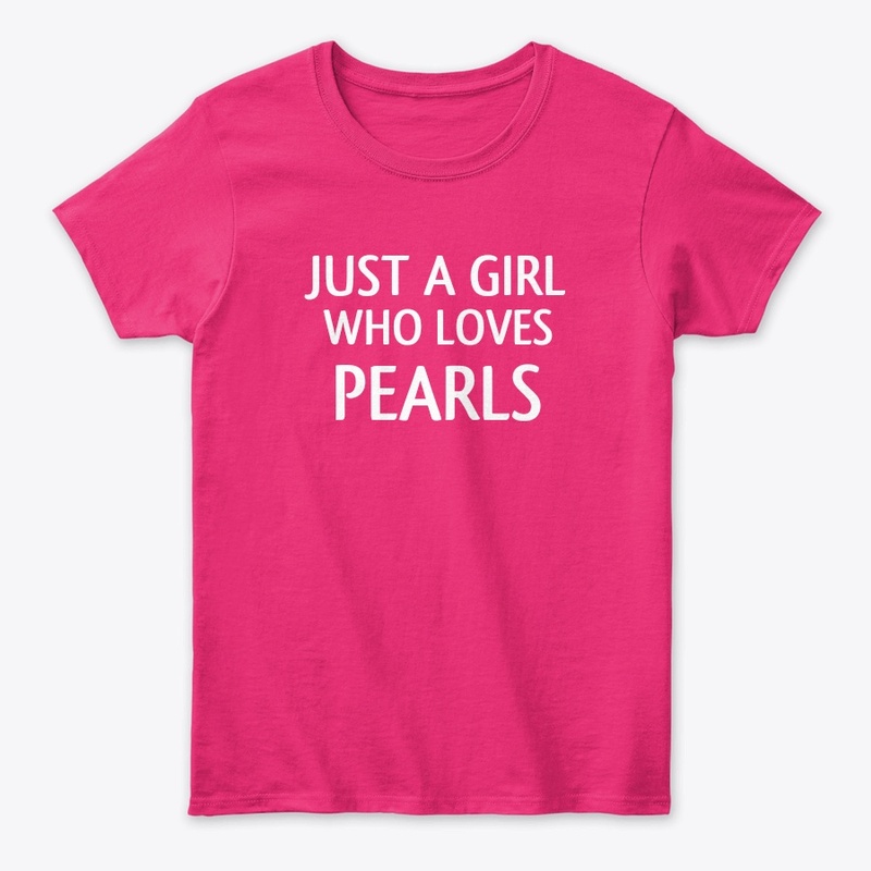 Just a girl who loves pearls