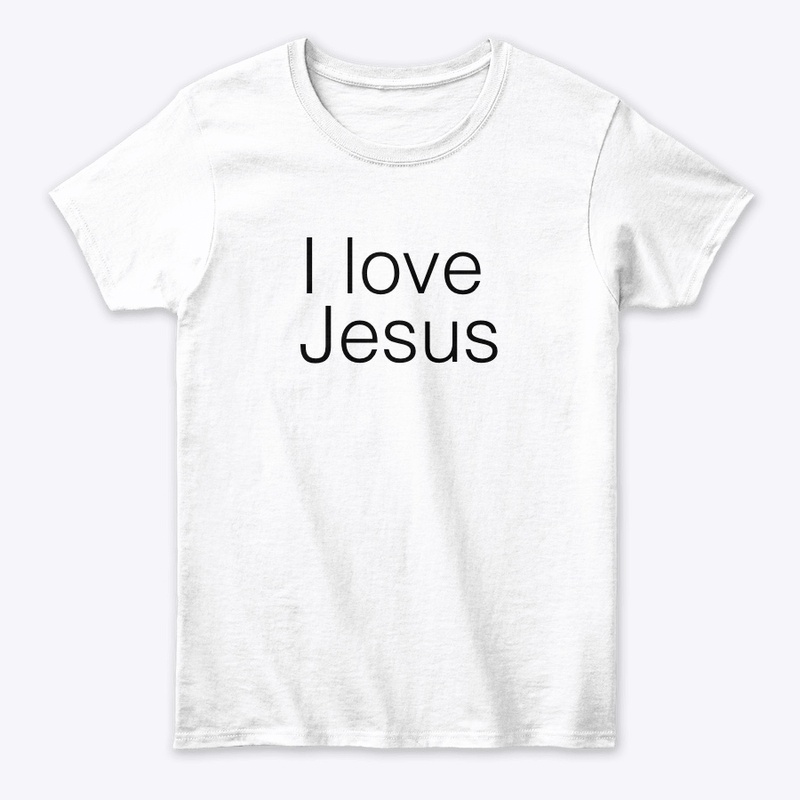 I love Jesus 
