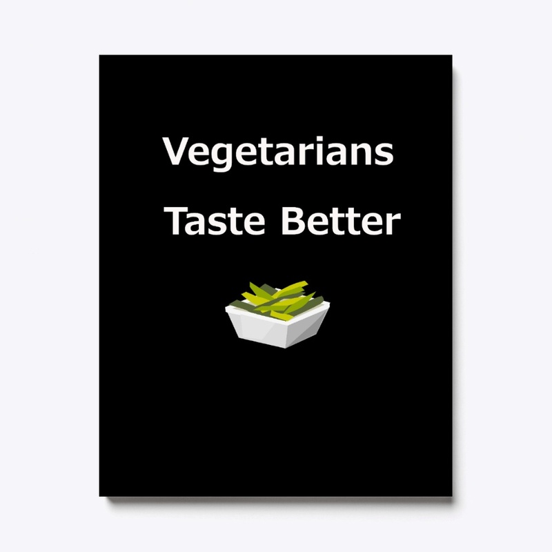 Vegetarians Taste Better