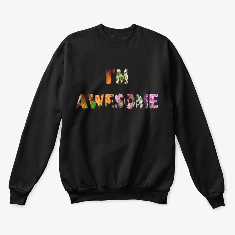 I'M AWESOME