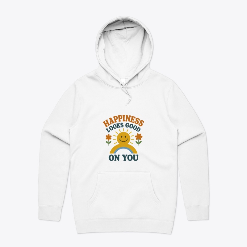 Happiness looks good on you tshirt ✨