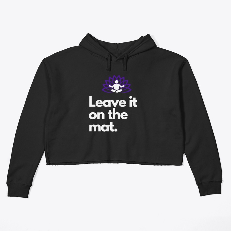 Leave it on the Mat