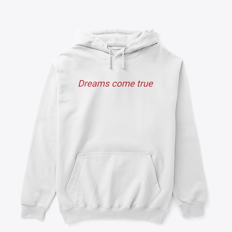 Dreams come true