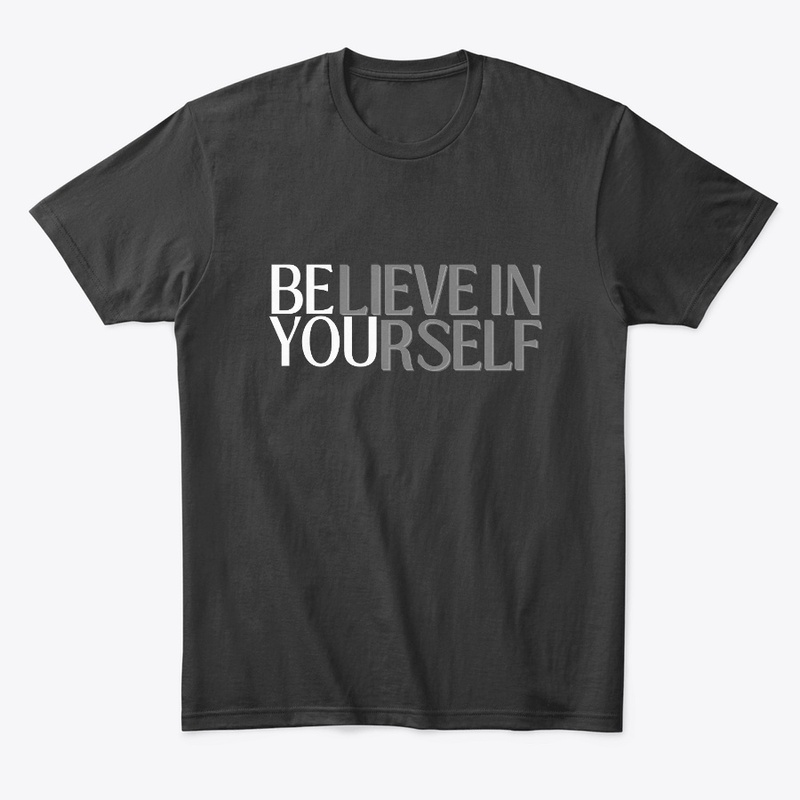 Believe in Self