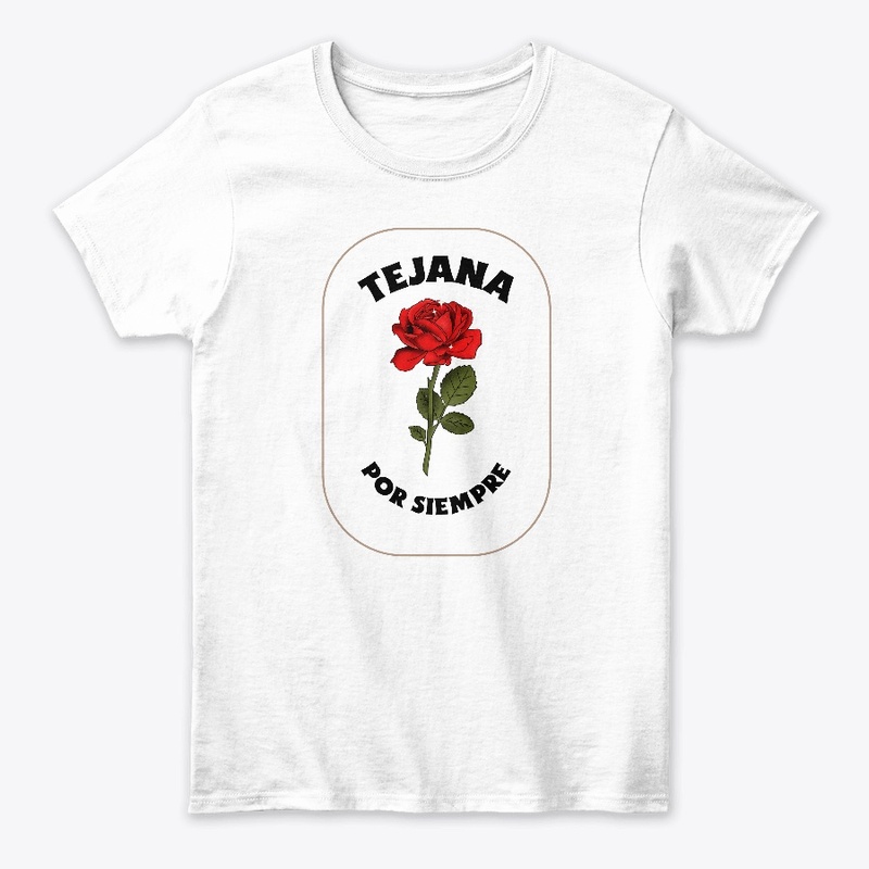 Tejana por siempre