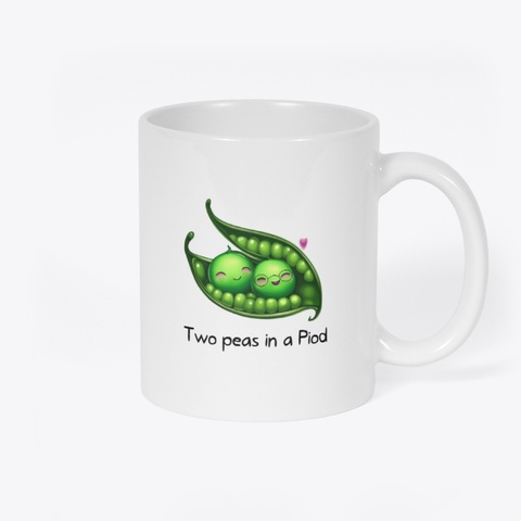 Two Peas In A Piod White T-Shirt Back