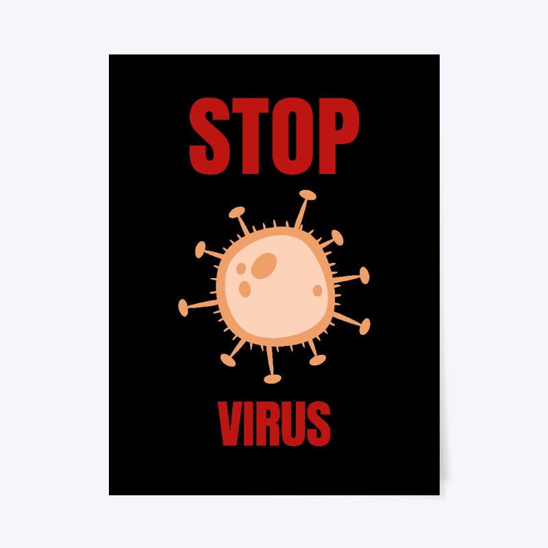 STOP CORVID 19 VIRUS T SHIRT