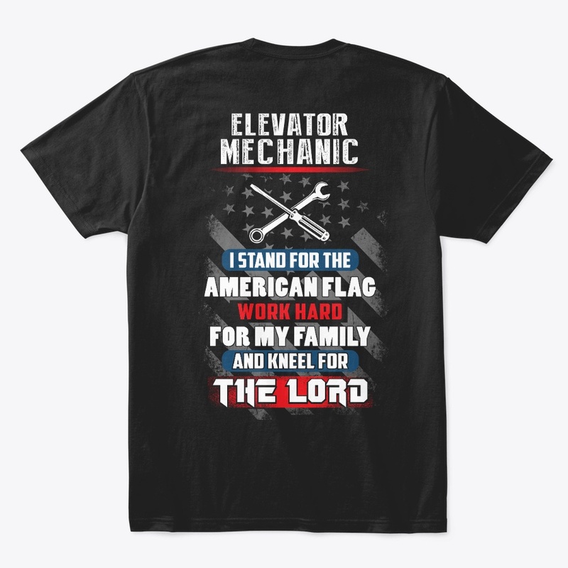 Elevator Mechanic I Kneel For The Lord 