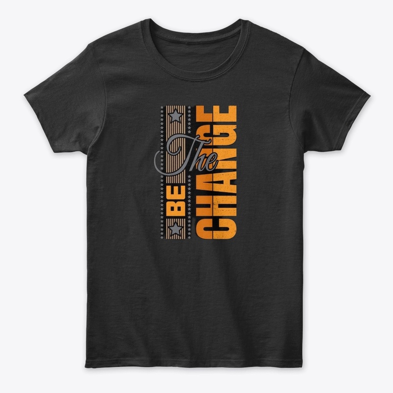 Be the change graphic print
