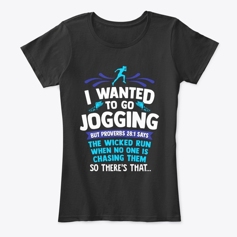 Christian Running Gift, Go Jogging But