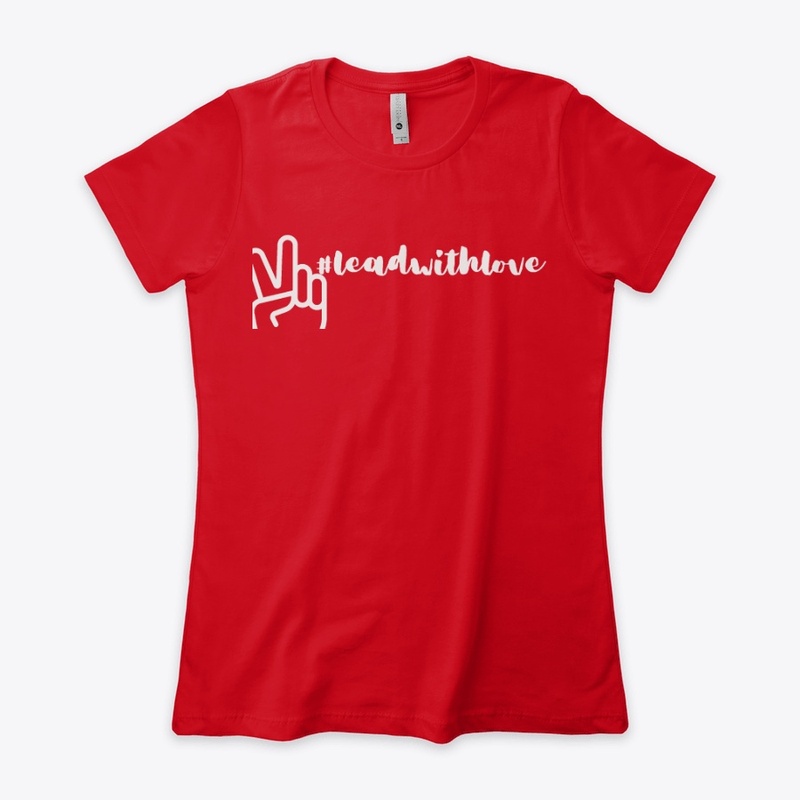 #leadwithlove - ladies tee colors