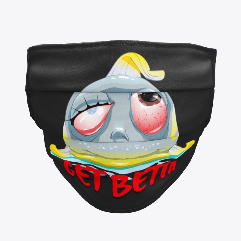 Get Betta soon