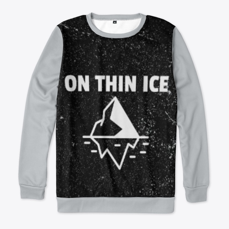 ON THIN ICE 