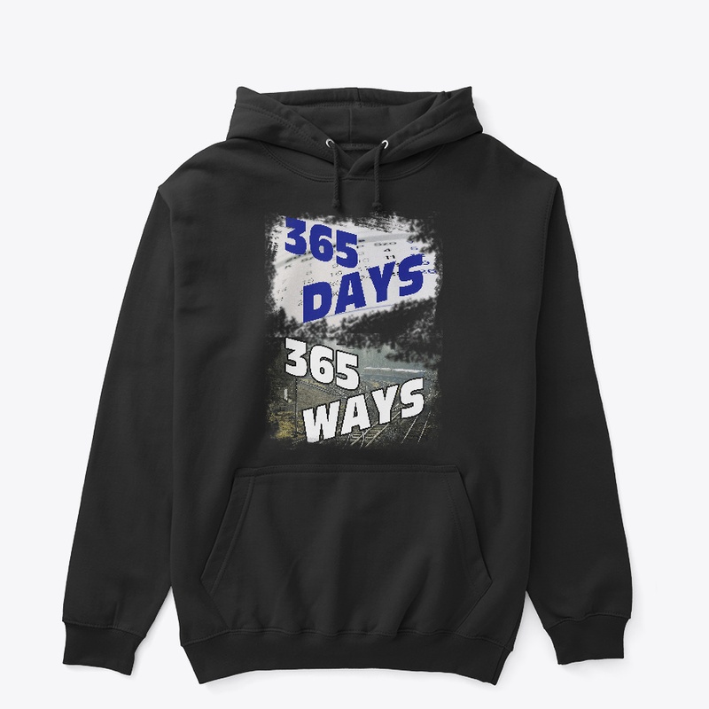 365 Days 365 Ways T-shirt