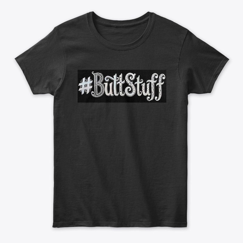 #ButtStuff