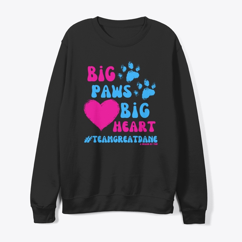 Big Paws, Big Heart - #TeamGreatDane