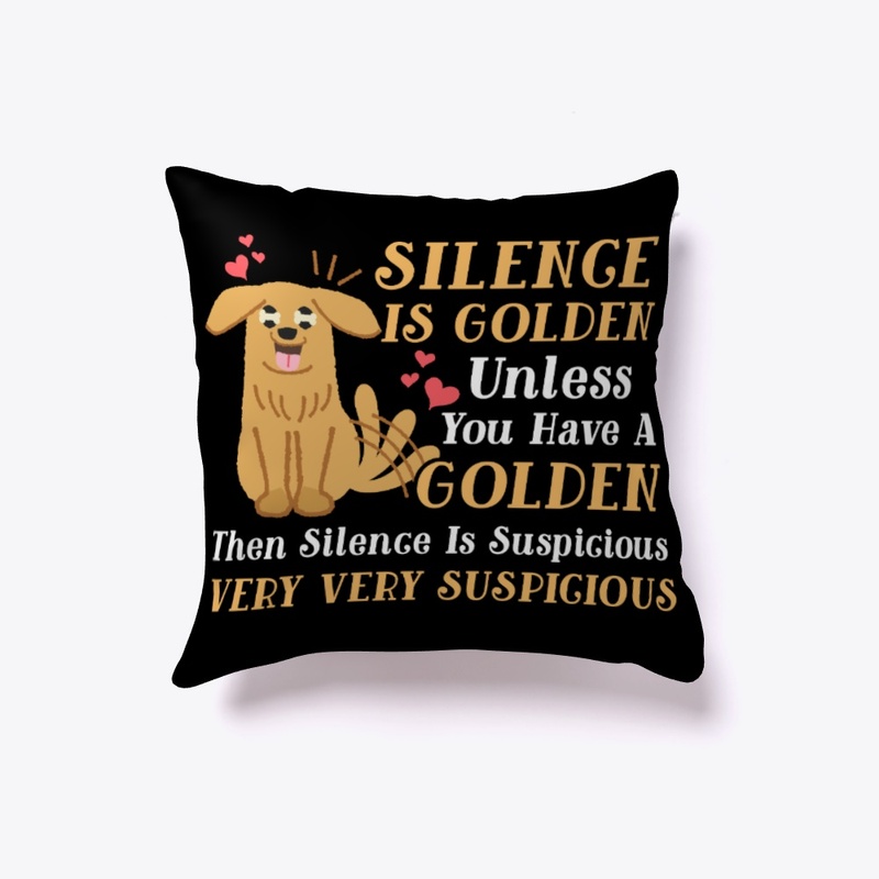 Golden Retriever, Silence Is Suspicious