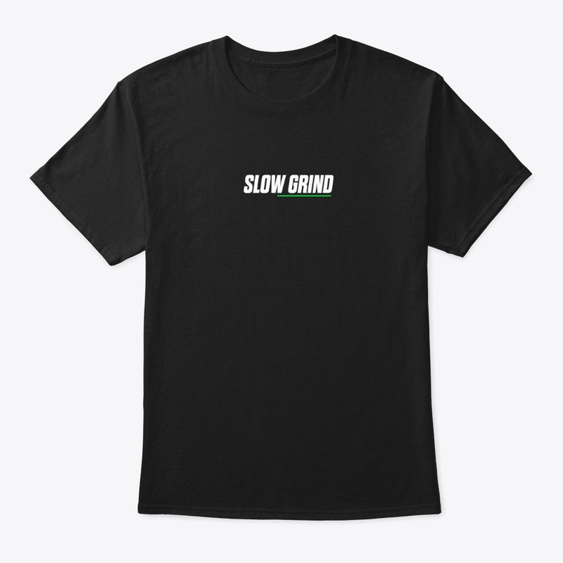 Slow Grind - Short Sleeve T-Shirt