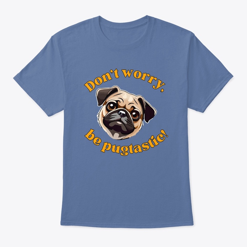Whimsical Pug Art - Don't Worry