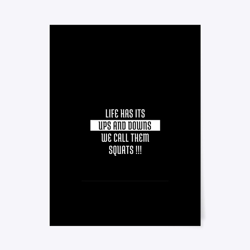 Funny Fitness Quote - Squatting 