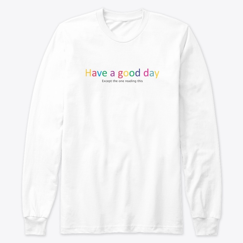 Have a good day