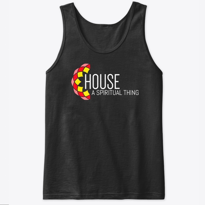 House A Spiritual Thing Soulful Deep