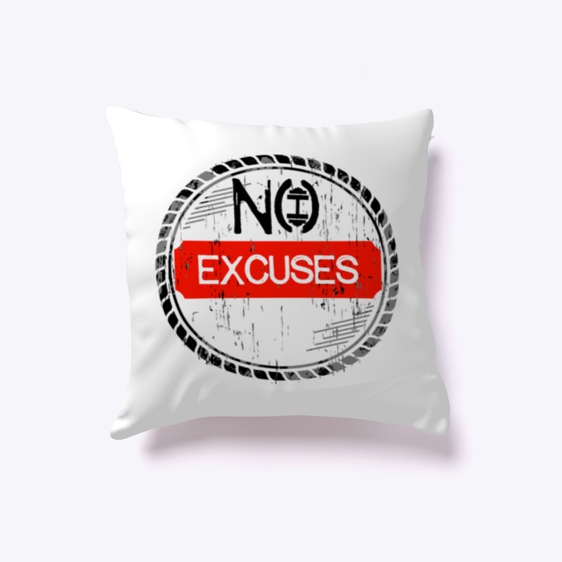 2- No Excuses