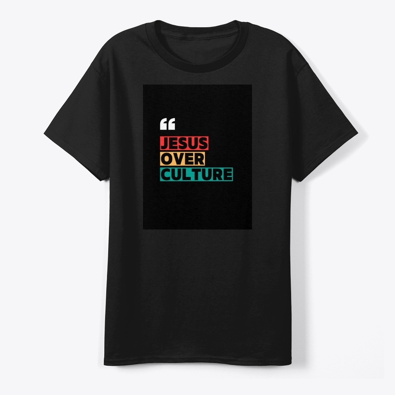 Jesus over culture T-shirt