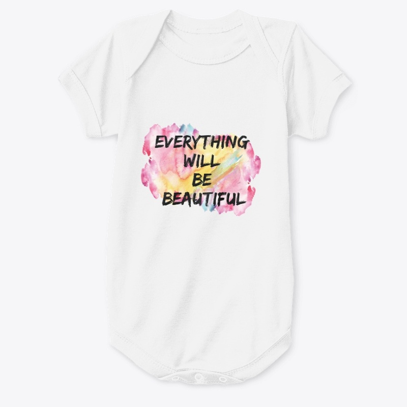 Everything  will  be  beautiful