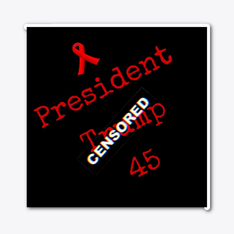 Censored President Trump 45 Merch
