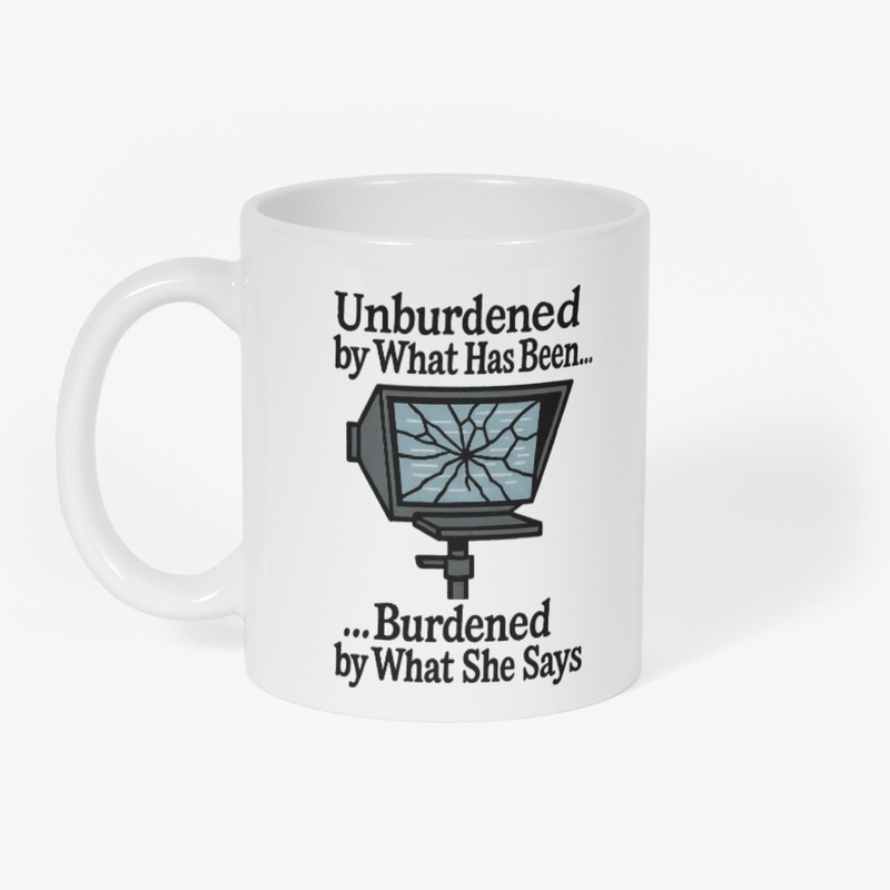Burdened by What She Says