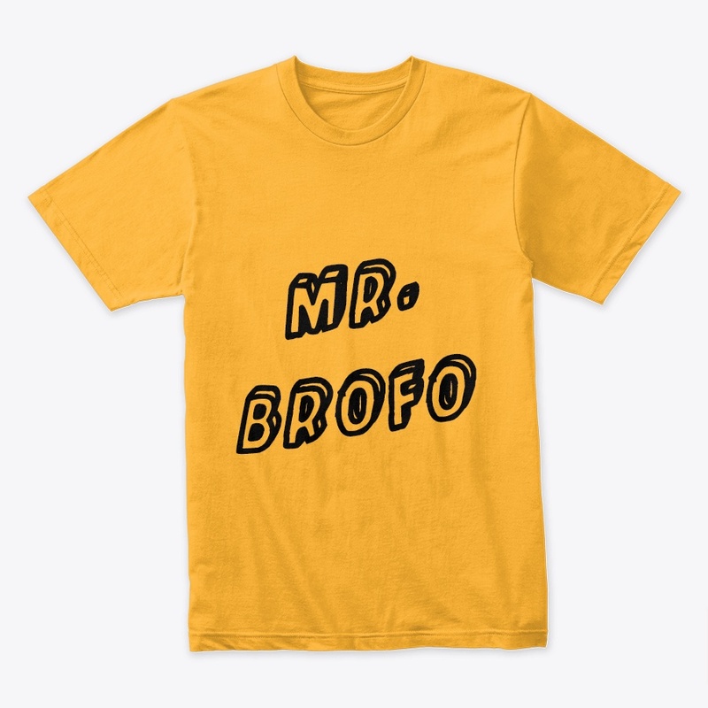 Mr. Brofo original T-shirt