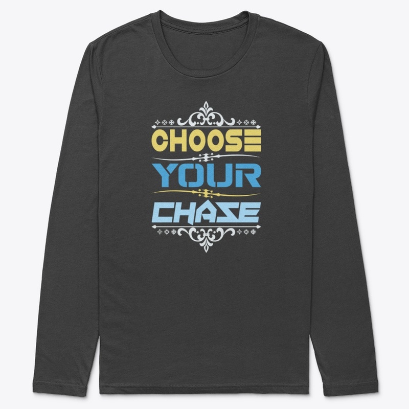 Choose your chase