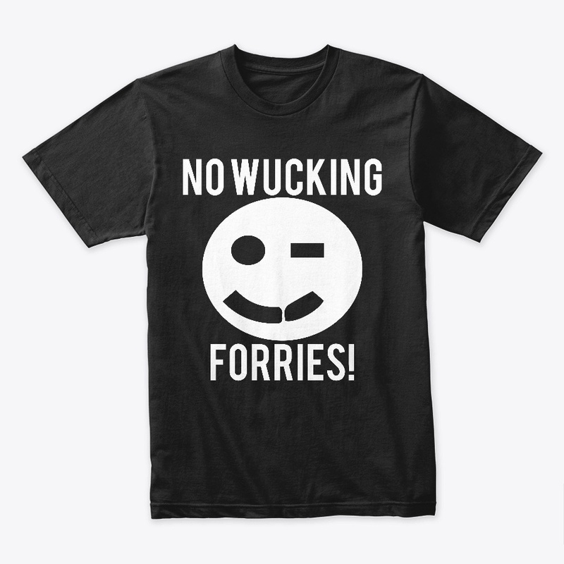 No Wucking Forries