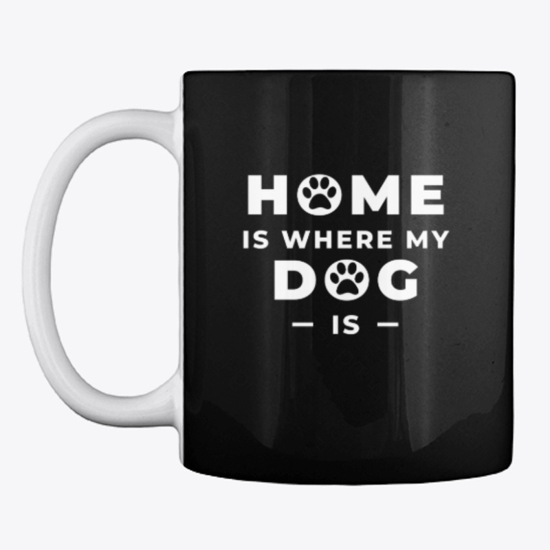 Home Is Where My Dog Is