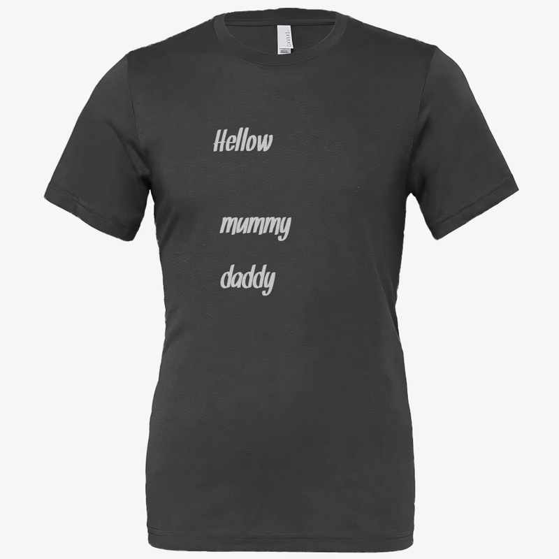 Hellow mummy daddy