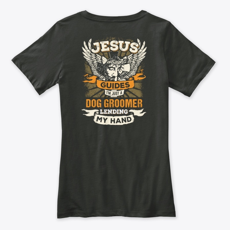 Jesus Dog Groomer Shirt
