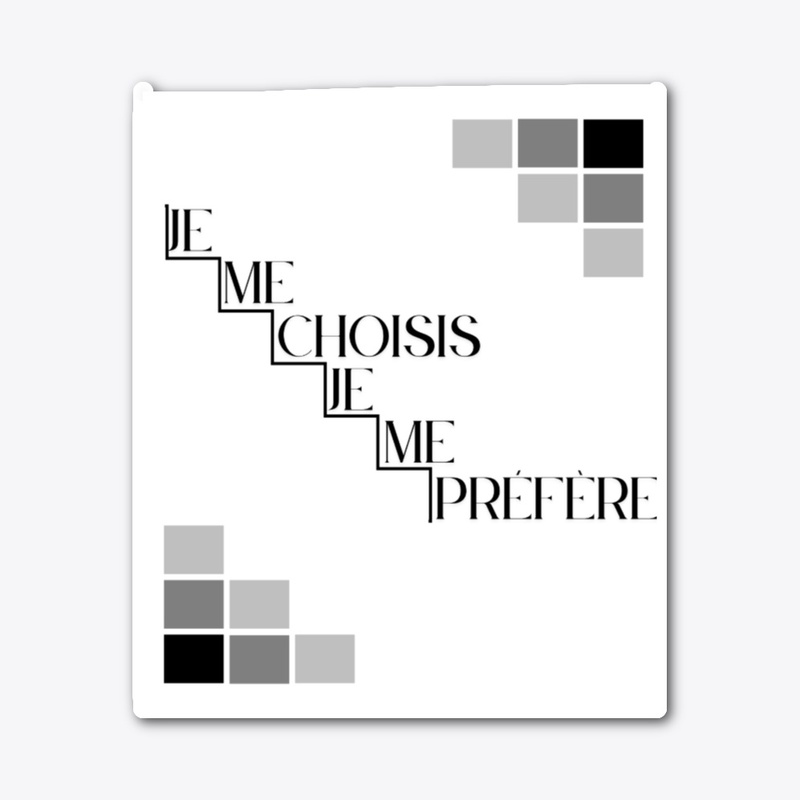 marque je me choisis, je me préfère