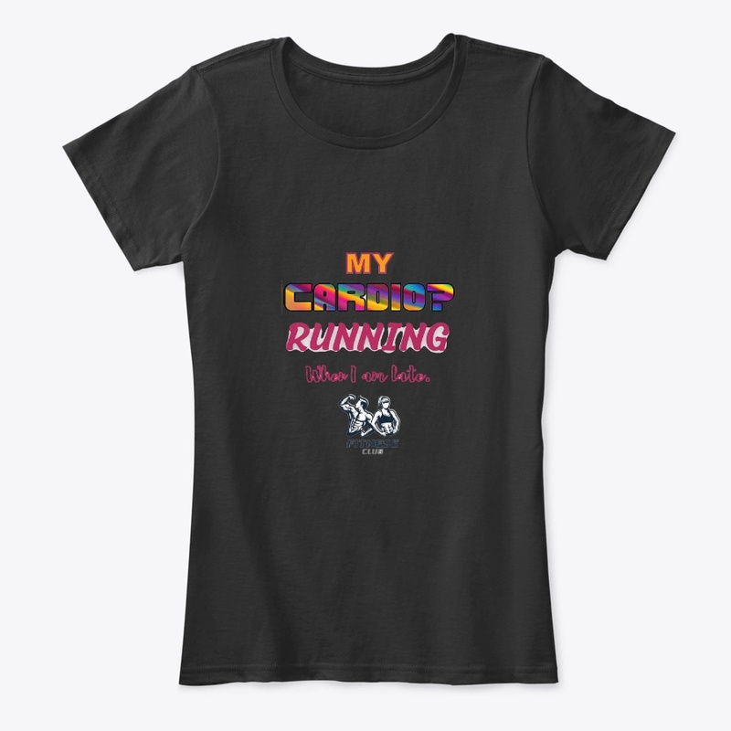 Fun Fitness Quote My Cardio