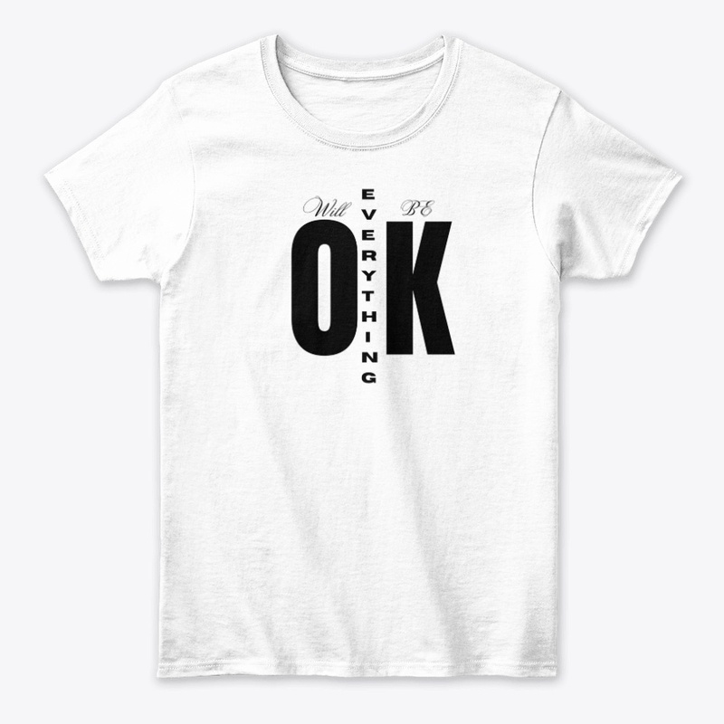 "Everything Will Be OK"