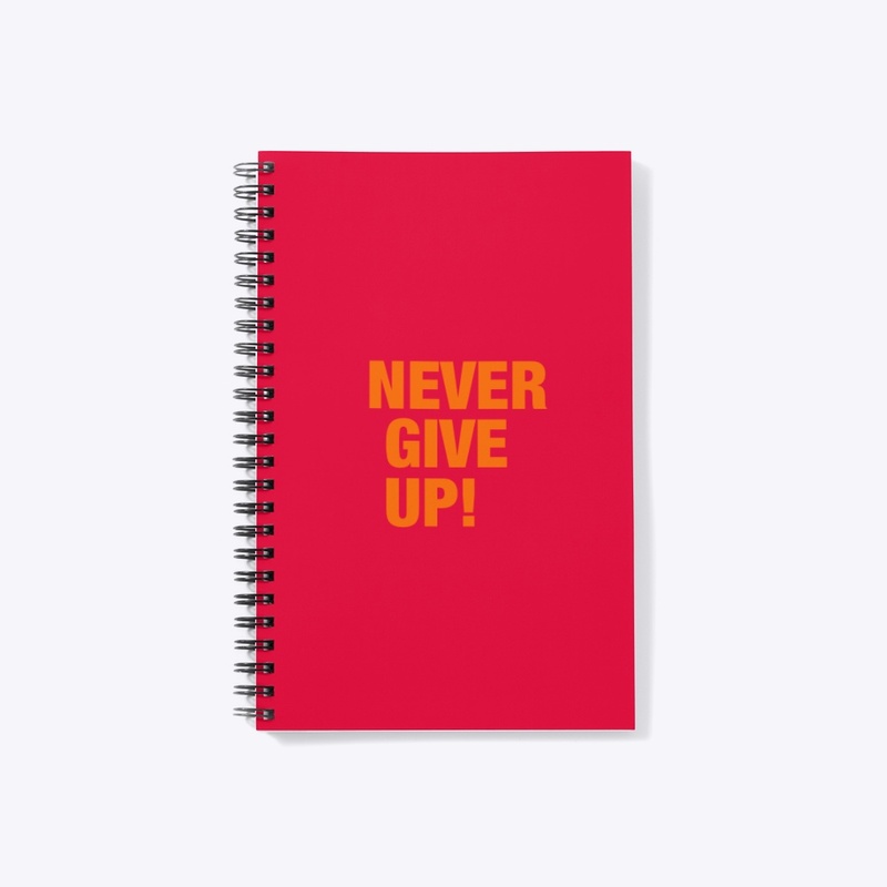 Never Give Up